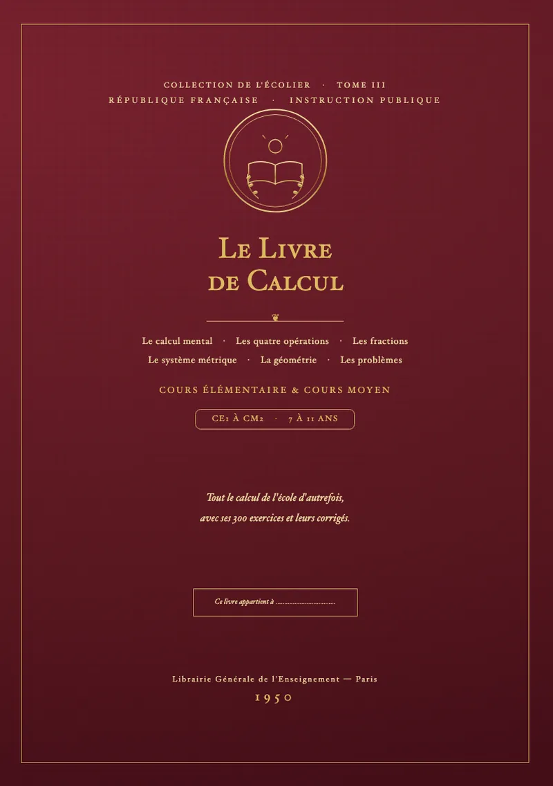 Couverture du Tome III — Le Livre de Calcul, CE1 à CM2